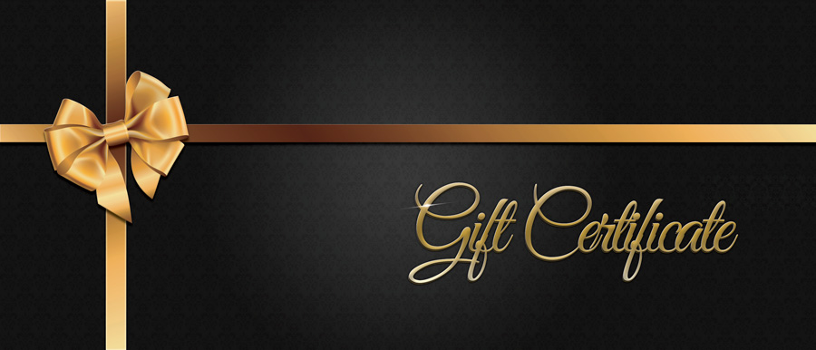 GIFT CERTIFICATES and gift cards for christmas birthdays and special